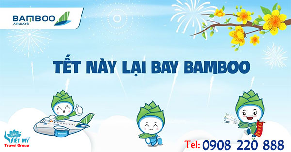 Vé Tết Sài Gòn Hà Nội hãng Bamboo Airways bao nhiêu tiền?