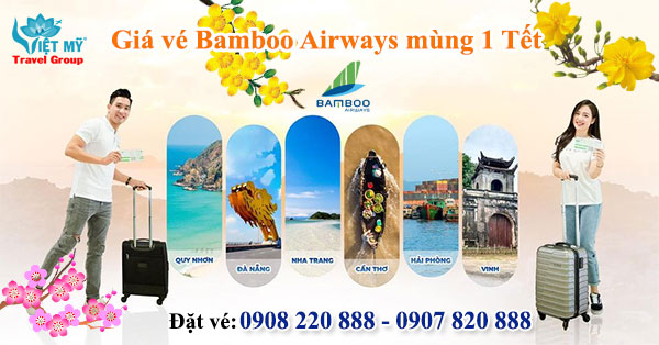 Giá vé Bamboo Airways mùng 1 Tết