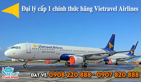 Việt Mỹ đại lý cấp 1 chính thức hãng Vietravel Airlines