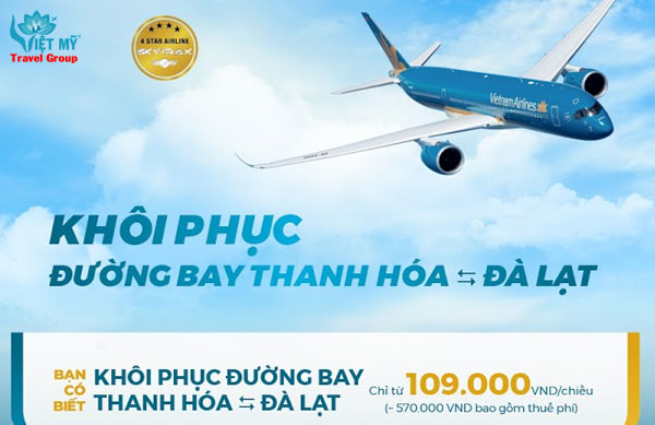 VNA khôi phục đường bay Thanh Hóa - Đà Lạt