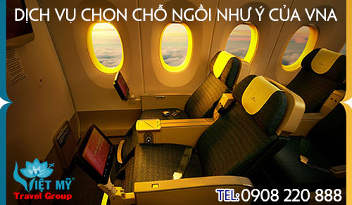 Dịch vụ chọn chỗ ngồi như ý của Vietnam Airlines