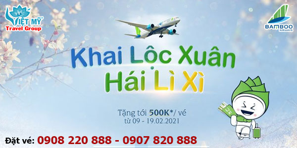 Khai Lộc Xuân Hái Lì xì cùng Bamboo Airways