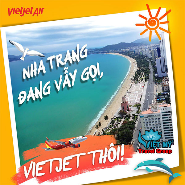 Nha Trang vẫy gọi bay cùng Vietjet chỉ từ 38K