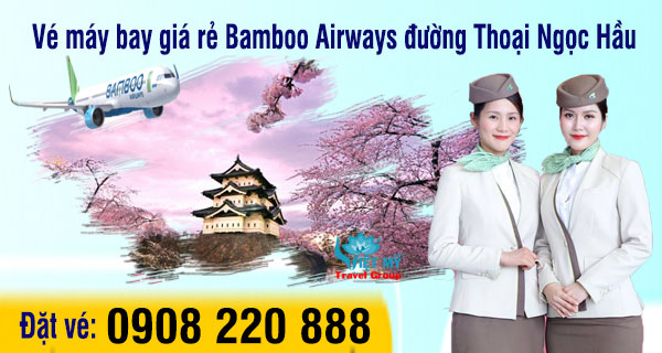 Vé máy bay giá rẻ Bamboo Airways đường Thoại Ngọc Hầu quận Tân Phú