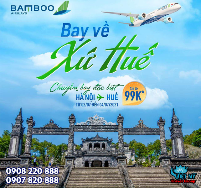 Bamboo ưu đãi vé máy bay Hà Nội đi Huế chỉ từ 99K