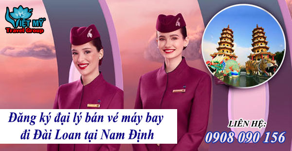 Đăng ký đại lý bán vé máy bay đi Đài Loan tại Nam Định