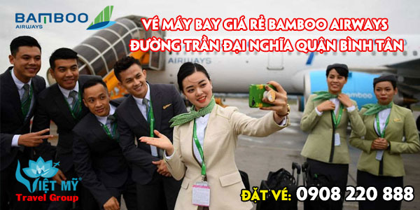 Vé máy bay giá rẻ Bamboo Airways đường Trần Đại Nghĩa quận Bình Tân