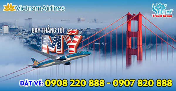Vietnam Airlines mở bán vé bay thẳng tới Mỹ