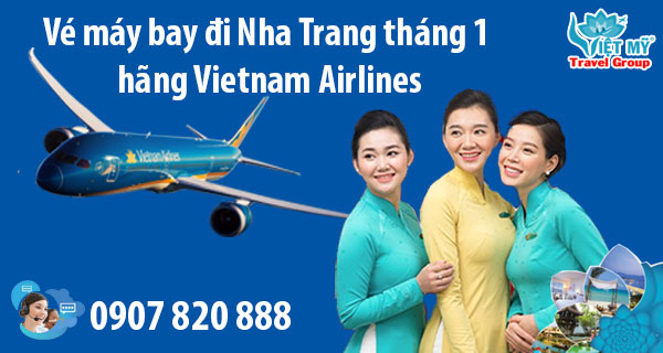 Vé máy bay đi Nha Trang tháng 1 hãng Vietnam Airlines