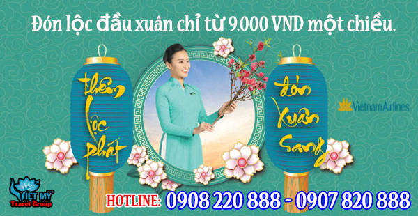 Vietnam Airlines khuyến mãi vé Tết chỉ từ 9K