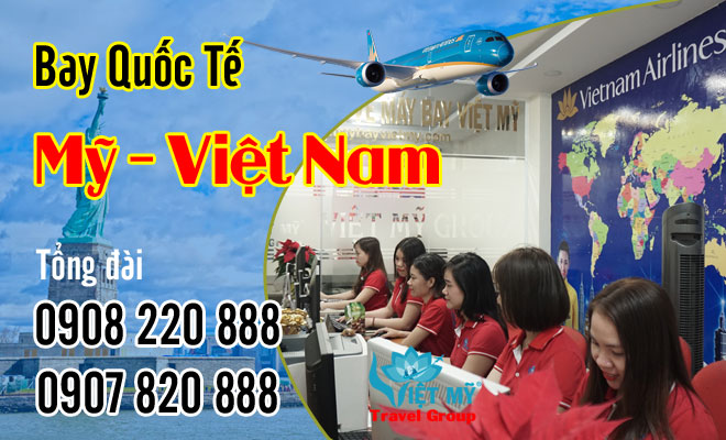 tổng đài đặt vé máy bay đi Mỹ Việt Nam