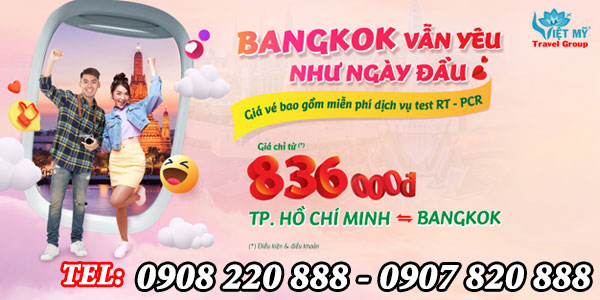 Vietjet ưu đãi vé máy bay đi Bangkok chỉ từ 836K