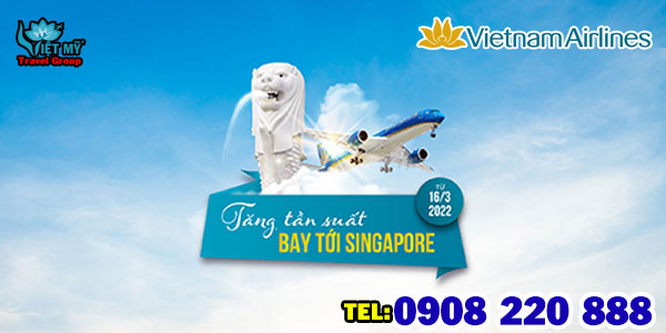 VNA tăng tần suất bay giữa Việt Nam - Singapore