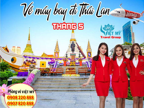 Vé máy bay đi Thái Lan tháng 5