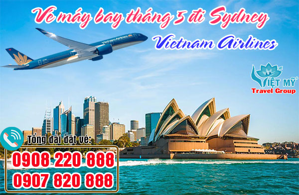 Vé máy bay tháng 5 đi Sydney Vietnam Airlines