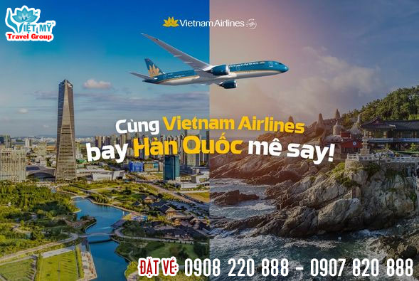 Khai thác trở lại các chặng bay giữa Việt Nam - Hàn Quốc