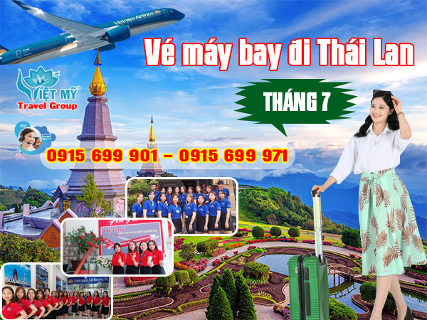 Vé máy bay đi Thái Lan tháng 7