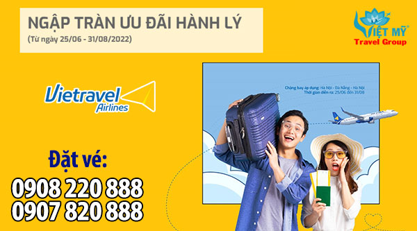 Vietravel Airlines dành tặng 20kg hành lý ký gửi