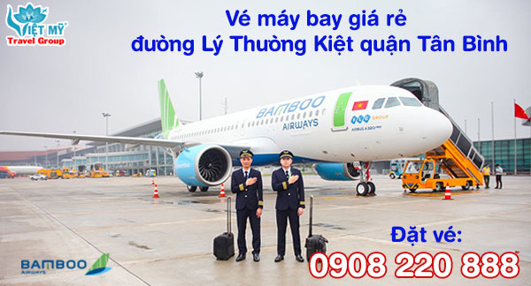 Vé máy bay giá rẻ Bamboo đường Lý Thường Kiệt quận Tân Bình
