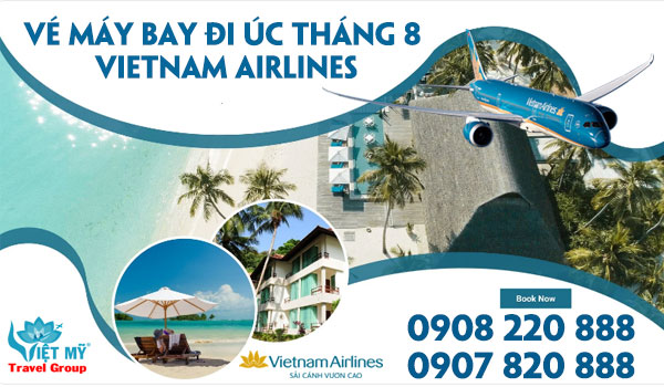 Vé máy bay đi Úc tháng 8 Vietnam Airlines