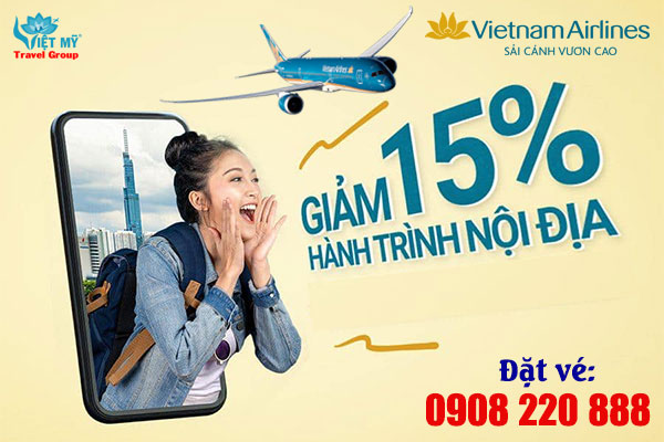 Vietnam Airlines giảm 15% giá vé hành trình Nội địa