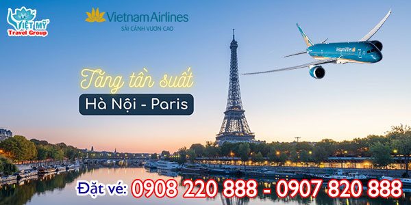 Vietnam Airlines tăng tần suất chuyến bay Hà Nội - Paris