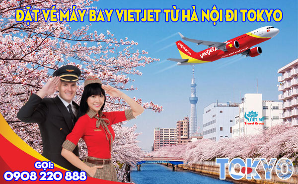 Đặt vé máy bay Vietjet từ Hà Nội đi Tokyo gọi 0908220888