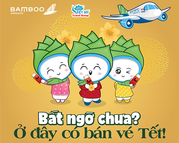 Mua vé bay Tết sớm của Bamboo Airways có những lợi ích gì?