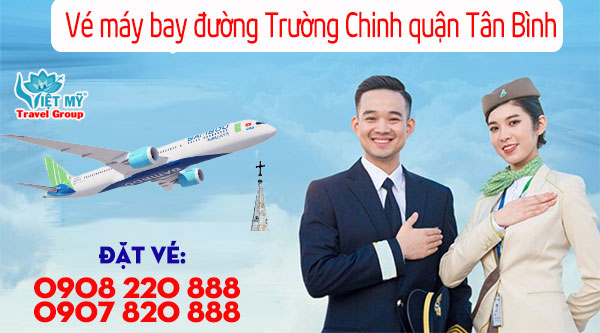 Vé máy bay giá rẻ Bamboo Airways đường Trường Chinh quận Tân Bình