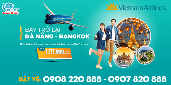 Vietnam Airlines ưu đãi bay trở lại Đà Nẵng - Bangkok