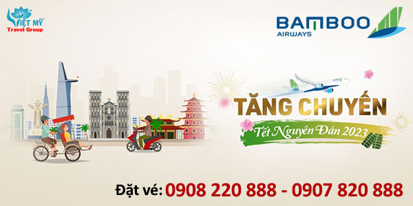 Bamboo Airways tăng chuyến bay Tết 2023