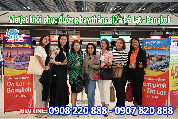 Mua vé máy bay ưu đãi bay thẳng giữa Đà Lạt - Bangkok hãng Vietjet Air