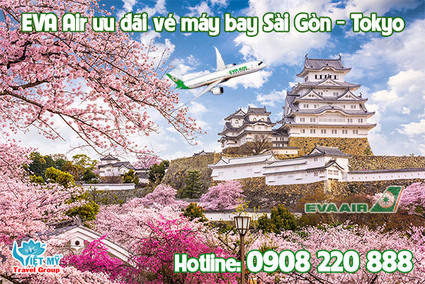 EVA Air ưu đãi vé máy bay Sài Gòn   Tokyo