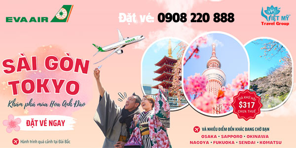 EVA Air ưu đãi vé máy bay Sài Gòn - Tokyo
