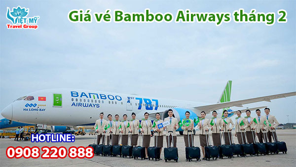 Giá vé Bamboo Airways tháng 2