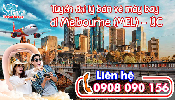 Tuyển đại lý bán vé máy bay đi Melbourne (MEL) - ÚC