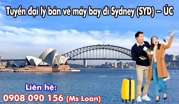 Tuyển đại lý bán vé máy bay đi Sydney (SYD) - ÚC