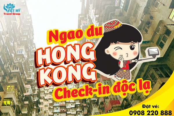 Vietjet Air ưu đãi vé máy bay đi Hong Kong chỉ từ 410K