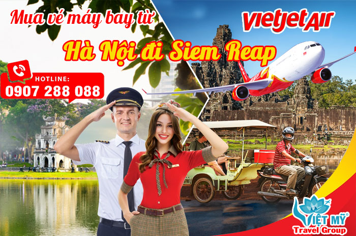 Mua vé máy bay từ Hà Nội đi Siem Reap hãng Vietjet Air