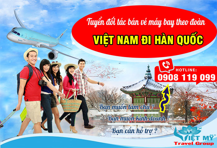 Tuyển đối tác bán vé máy bay theo đoàn từ Việt Nam đi Hàn Quốc