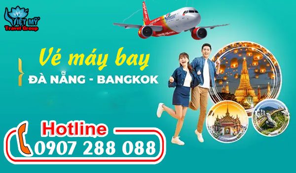 Vé máy bay Đà Nẵng - Bangkok