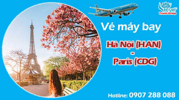 Vé máy bay Hà Nội (HAN) - Paris (CDG)