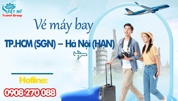 Vé máy bay TP.HCM (SGN) - Hà Nội (HAN)