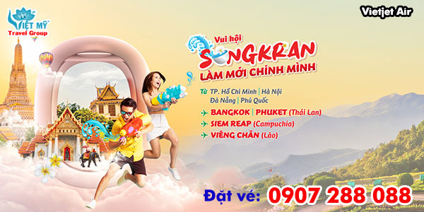 Vietjet Air ưu đãi vui lễ hội té nước Songkran