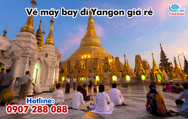 Đặt vé máy bay ưu đãi đi Yangon hãng Myanmar Airways