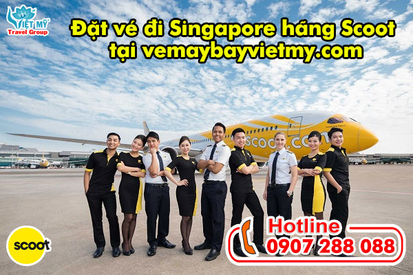 Bán vé đi Singapore hãng Scoot tại vemaybayvietmy.com
