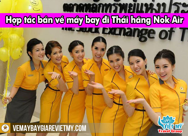 Đăng ký làm đối tác bán vé máy bay đi Thái hãng Nok Air