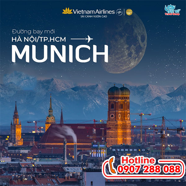 VNA ưu đãi mừng đường bay mới Hà Nội/TP. HCM đến Munich