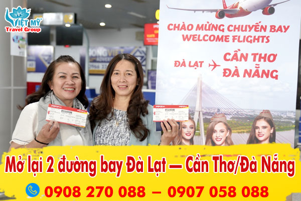 Đặt vé máy bay hai đường bay Đà Lạt – Cần Thơ/Đà Nẵng của Vietjet Air