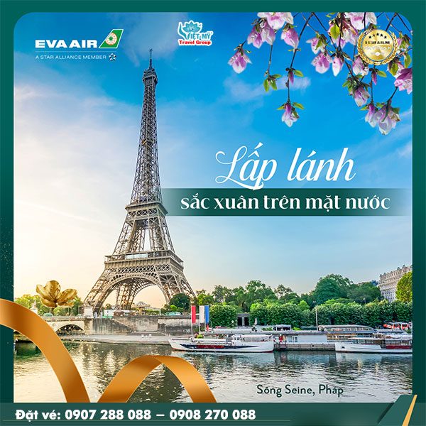 Vé máy bay Eva Air đón năm mới tại Paris 2 Đặt vé máy bay Eva Air ưu đãi đón năm mới tại Paris giá rẻ